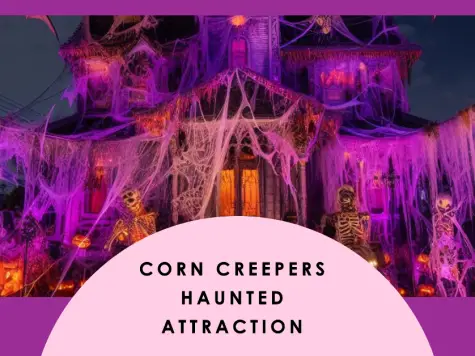 Corn Creepers Haunted Attraction