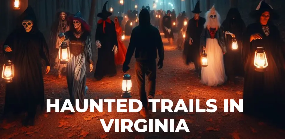 Haunted Trails in Virginia