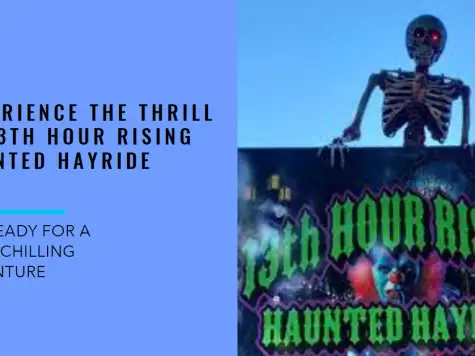 13th Hour Rising Haunted Hayride Review 2024: A Chilling Adventure Awaits!