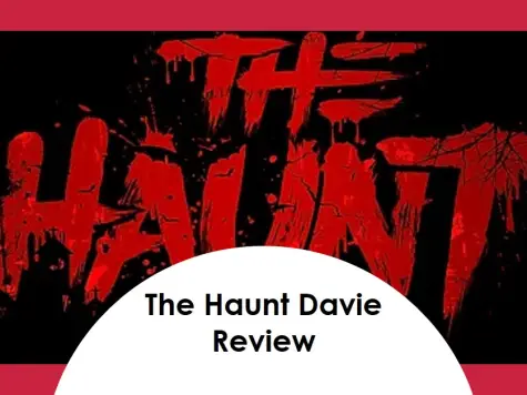 The Haunt Davie Review